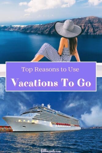 Top Reasons to Use Vacations To Go